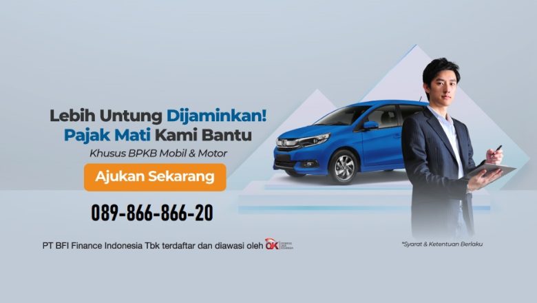 Pengajuan Pinjaman Jaminan BPKB Mobil & Motor (Pajak Mati Dibantu)